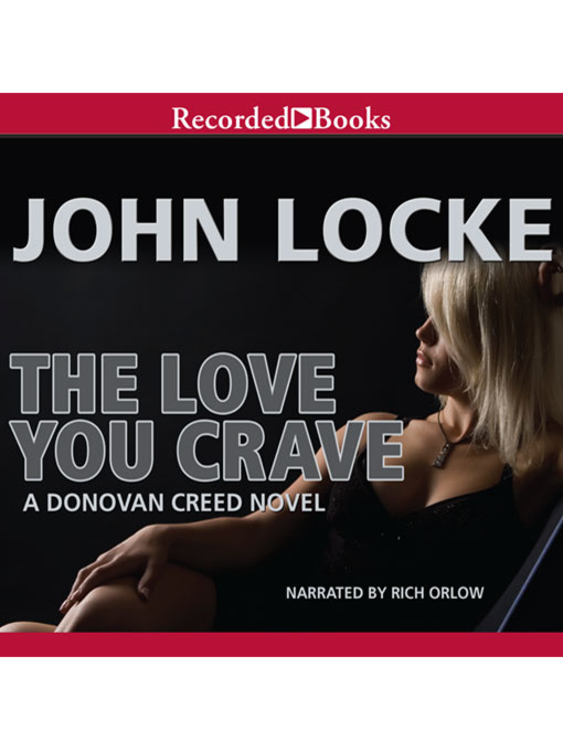 Title details for The Love You Crave by John Locke - Wait list